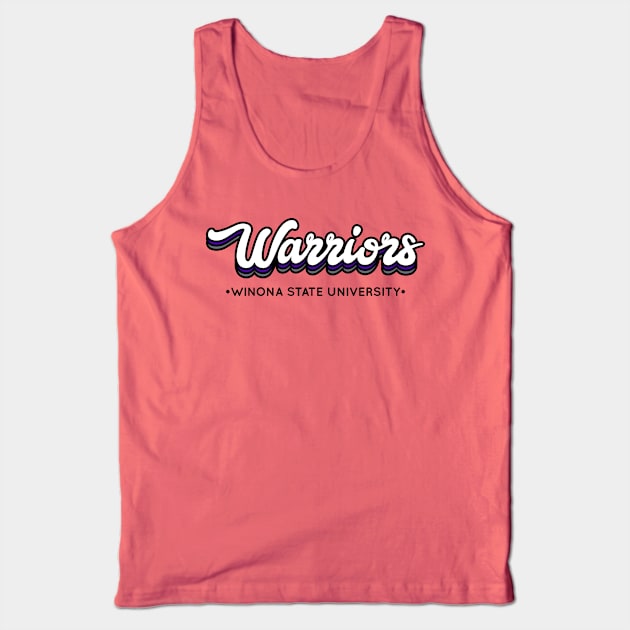 Warriors - Winona State University Tank Top by Josh Wuflestad